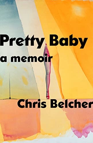 cover image Pretty Baby: A Memoir
