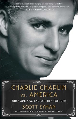 cover image Charlie Chaplin vs. America: When Art, Sex, and Politics Collided