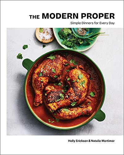 cover image The Modern Proper: Simple Dinners for Every Day