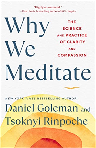 cover image Why We Meditate: The Science and Practice of Clarity and Compassion