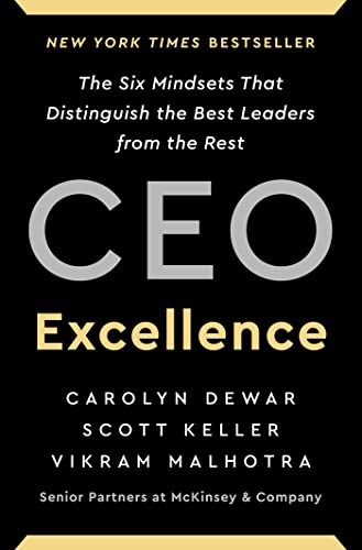 cover image CEO Excellence: The Six Mindsets That Distinguish the Best Leaders from the Rest