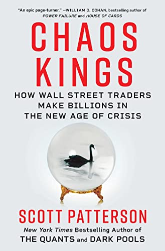 cover image Chaos Kings: How Wall Street Traders Make Billions in the New Age of Crisis