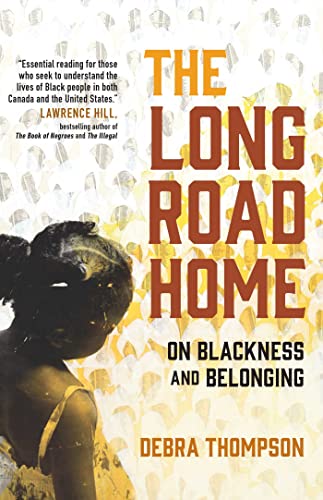 cover image The Long Road Home: On Blackness and Belonging