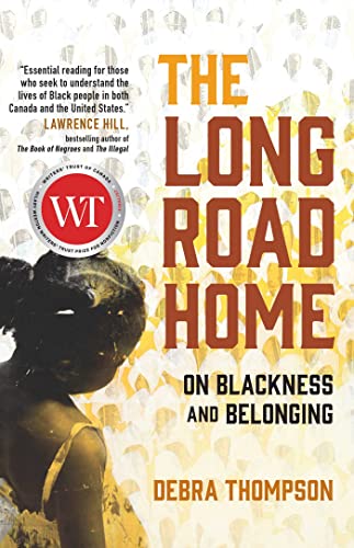 cover image The Long Road Home: On Blackness and Belonging