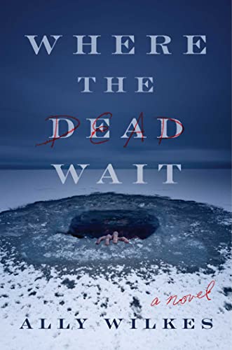 cover image Where the Dead Wait