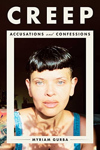 cover image Creep: Accusations and Confessions