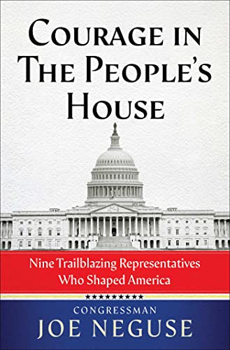 cover image Courage in the People’s House: Nine Trailblazing Representatives Who Shaped America