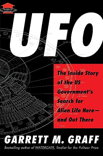 cover image UFO: The Inside Story of the U.S. Government’s Search for Alien Life Here—and Out There