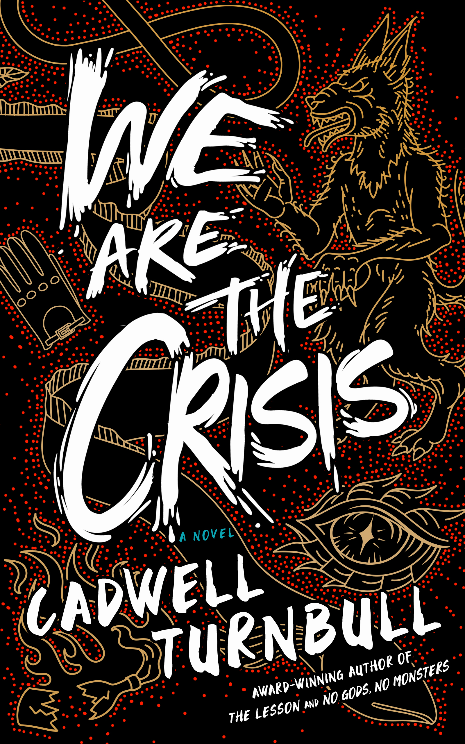 cover image We Are the Crisis