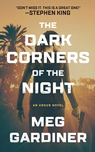 cover image The Dark Corners of the Night: An Unsub Novel