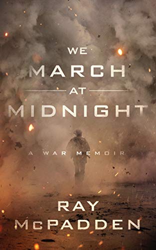 cover image We March at Midnight: A War Memoir