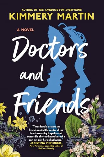 cover image Doctors and Friends