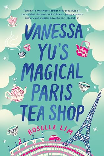 cover image Vanessa Yu’s Magical Paris Tea Shop