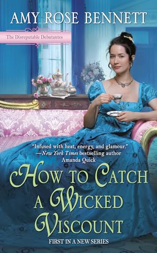cover image How to Catch a Wicked Viscount (Disreputable Debutantes #1)