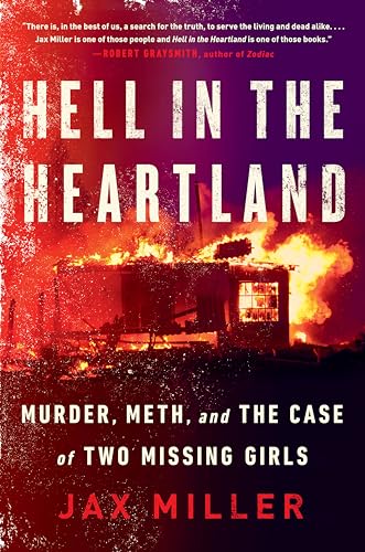 cover image Hell in the Heartland: Murder, Meth, and the Case of Two Missing Girls