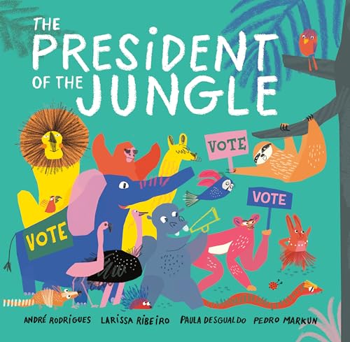 cover image The President of the Jungle