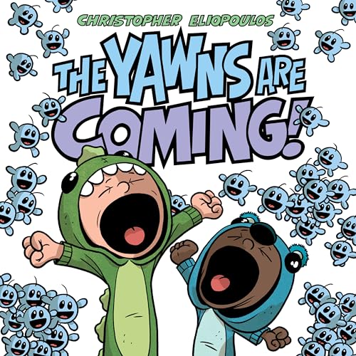 cover image The Yawns Are Coming!
