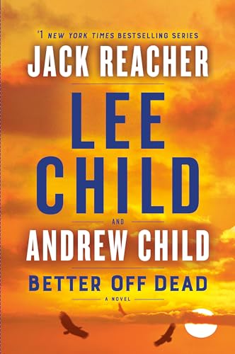 cover image Better Off Dead: A Jack Reacher Novel