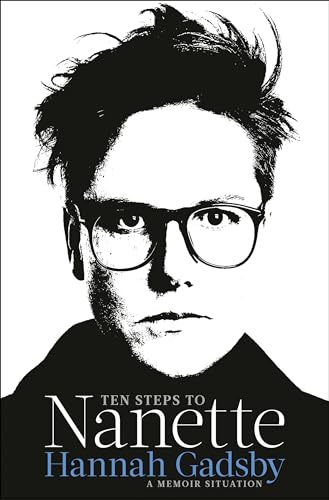 cover image Ten Steps to Nanette: A Memoir Situation