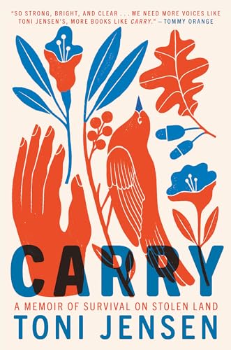 cover image Carry: A Memoir of Survival on Stolen Land