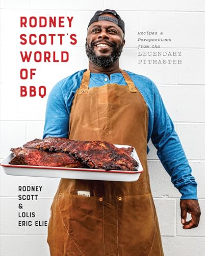 cover image Rodney Scott’s World of BBQ: Every Day Is a Good Day