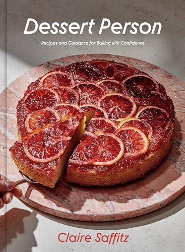 cover image Dessert Person: Recipes and Guidance for Baking with Confidence