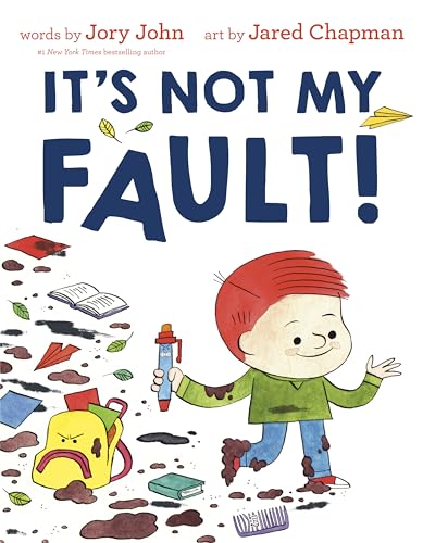 cover image It’s Not My Fault!