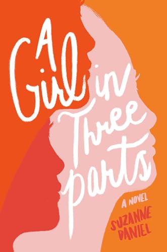 cover image A Girl in Three Parts