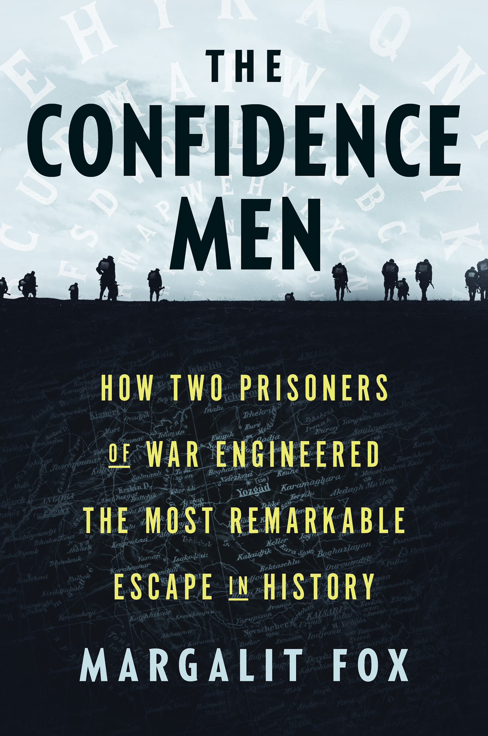 cover image The Confidence Men: How Two Prisoners of War Engineered the Most Remarkable Escape in History