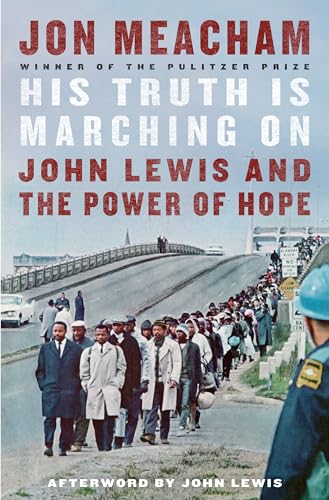 cover image His Truth Is Marching On: John Lewis and the Power of Hope