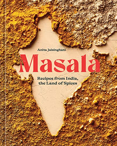 cover image Masala: Recipes from India, the Land of Spices