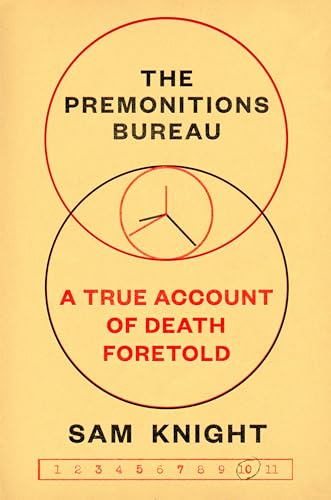 cover image The Premonitions Bureau: A True Account of Death Foretold