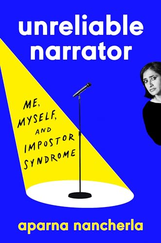 cover image Unreliable Narrator: Me, Myself, and Impostor Syndrome