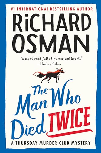cover image The Man Who Died Twice: A Thursday Murder Club Mystery
