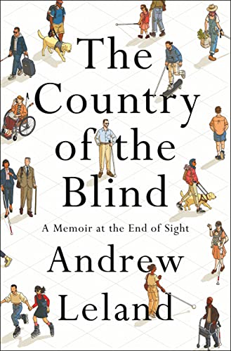 cover image The Country of the Blind: A Memoir at the End of Sight