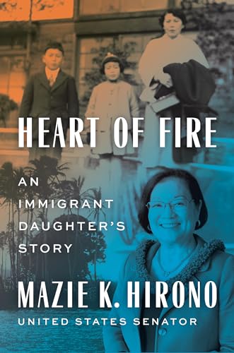 cover image Heart of Fire: An Immigrant Daughter’s Story