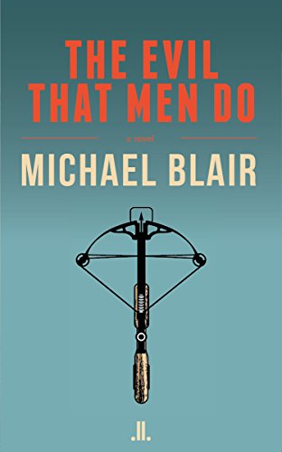cover image The Evil that Men Do