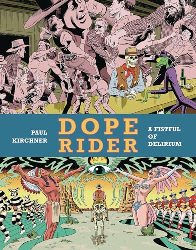 cover image Dope Rider: A Fistful of Delirium