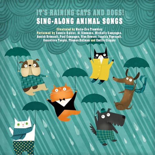 cover image It’s Raining Cats and Dogs! Sing-Along Animal Songs