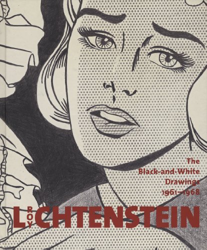 cover image Roy Lichtenstein: The Black-and-White Drawings, 1961–1968