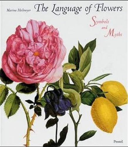 cover image The Language of Flowers: Symbols and Myths