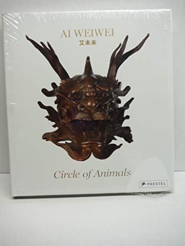 cover image Ai Weiwei: Circle of Animals