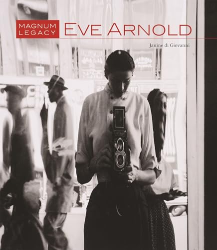 cover image Eve Arnold: Magnum Legacy