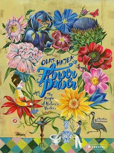cover image Flower Power: The Magic of Nature’s Healers