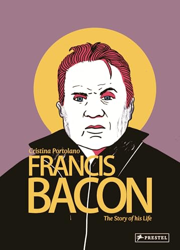 cover image Francis Bacon: The Story of His Life