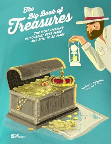cover image The Big Book of Treasures: The Most Amazing Discoveries Ever Made and Still to be Made
