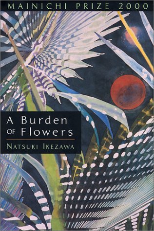 cover image A BURDEN OF FLOWERS