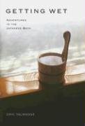 cover image Getting Wet: Adventures in the Japanese Bath