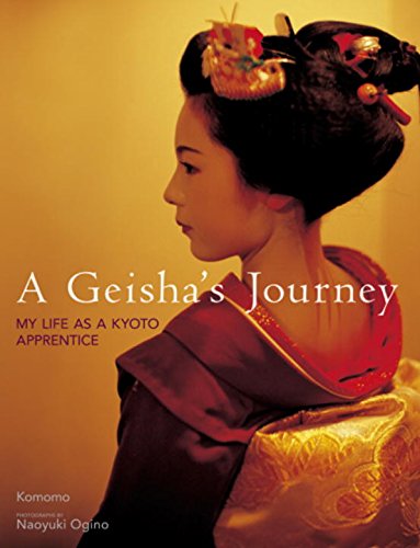 cover image A Geisha's Journey: My Life as a Kyoto Apprentice