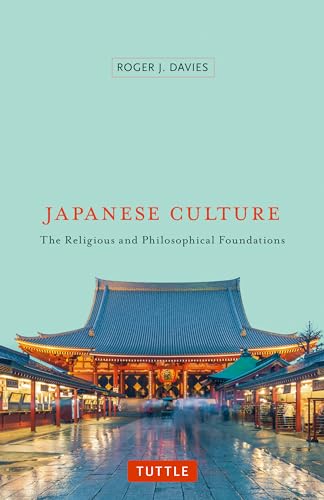 cover image Japanese Culture: The Religious and Philosophical Foundations